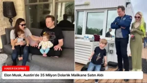 Elon Musk, Austin’de 35 Milyon Dolarlık Malikane Satın Aldı