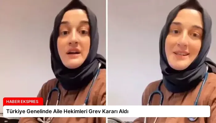 Türkiye Genelinde Aile Hekimleri Grev Kararı Aldı