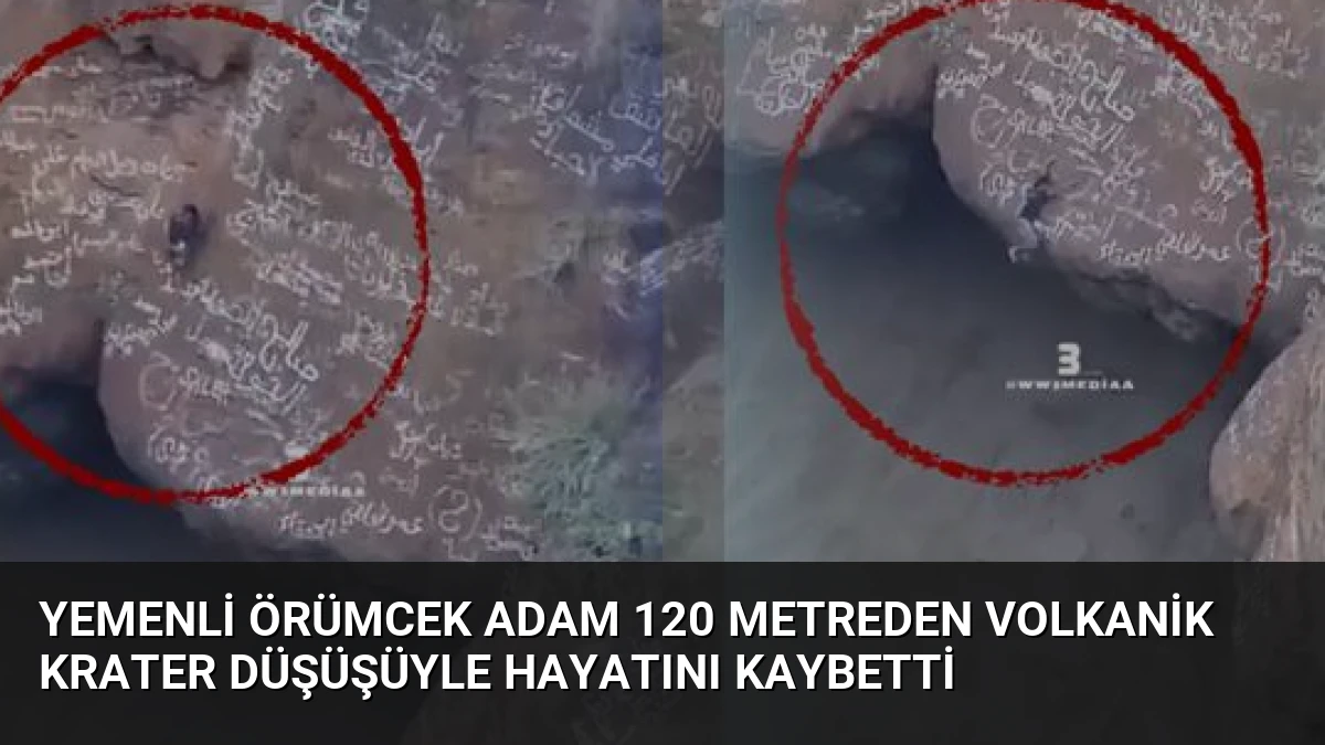 Yemenli Örümcek Adam 120 Metreden Volkanik Krater Düşüşüyle Hayatını Kaybetti