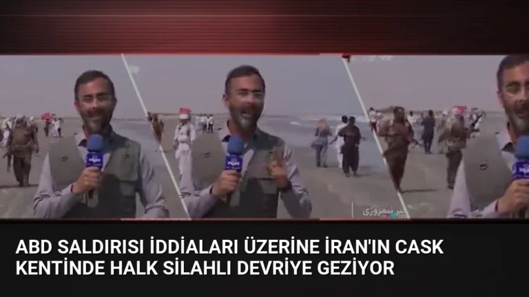 ABD Saldırısı İddiaları Üzerine İran’ın Cask Kentinde Halk Silahlı Devriye Geziyor